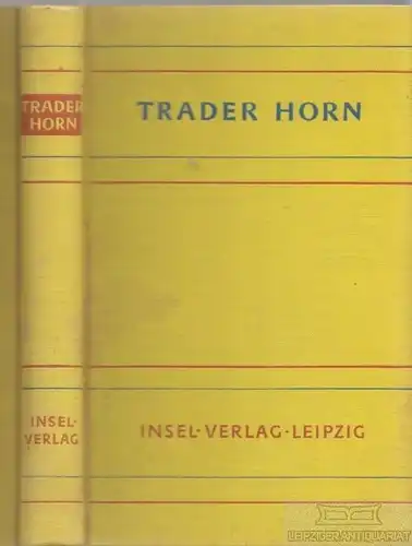 Buch: Abenteuer an der Elfenbeinküste, Horn, Trader, Insel-Verlag