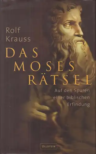 Buch: Das Moses-Rätsel, Krauss, Rolf, 2001, Ullstein Verlag, gebraucht, gut