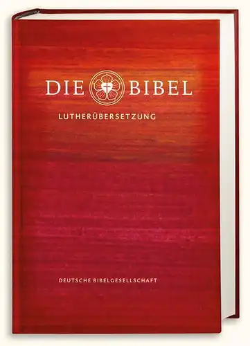 Biblia: Die Bibel - Schulbibel, 2019, Deutsche Bibelgesellschaft, Lutherbibel