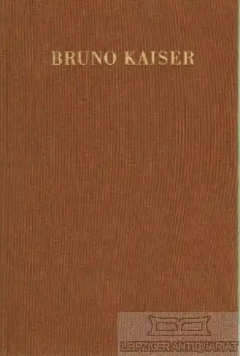 Buch: Festschrift für Bruno Kaiser, Lang, Lothar. 1981, Pirckheimer-Gesellschaft