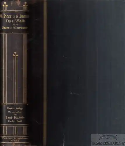 Buch: Das Weib in der Natur- und Völkerkunde. Zweiter Band, Ploss. 1908