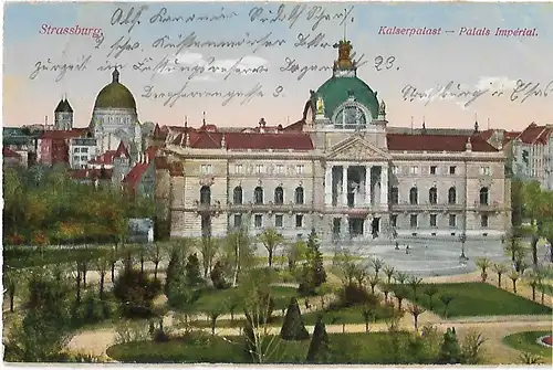 AK Strassburg. Kaiserpalast. ca. 1914, Postkarte. Serien Nr, ca. 1914