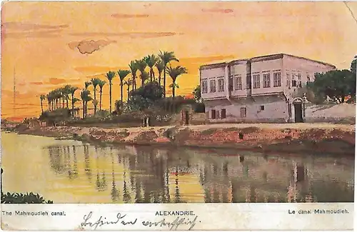 AK Alexandie. The Mahmoudieh canal. ca. 1907, Postkarte. Ca. 1907