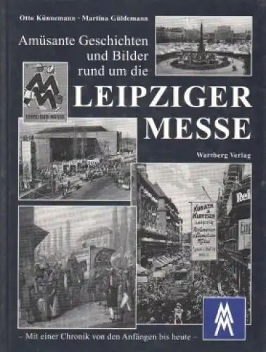 Buch: Amüsante Geschichten und Bilder rund um die Leipziger Messe, Künnemann