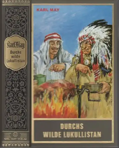 Buch: Durchs wilde Lukullistan, May, Karl. 2005, Karl-May-Verlag, gebraucht, gut