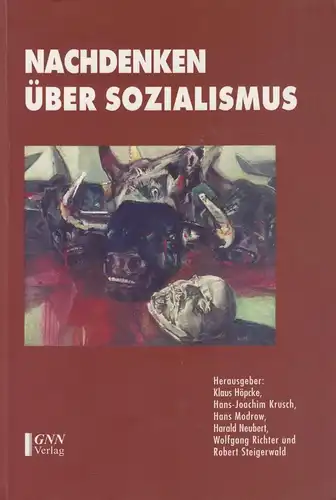 Buch: Nachdenken über Sozialismus, Höpcke, Klaus, 2000, GNN Verlag, sehr gut