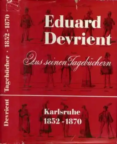 Buch: Aus seinen Tagebüchern. Karlsruhe 1852 - 1870, Devrient, Eduard. 1964