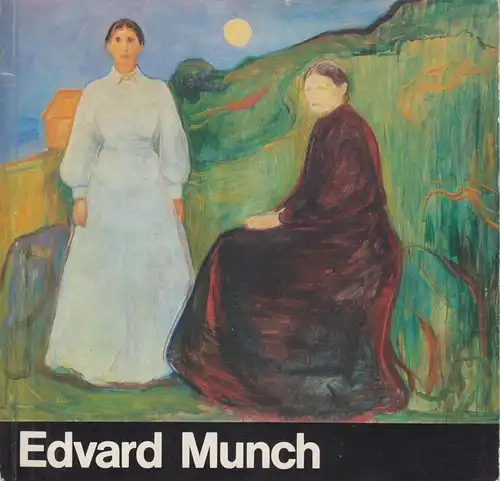 Ausstellungskatalog: Edvard Munch 1863 - 1944, Woll, Uhlitzsch,  1983
