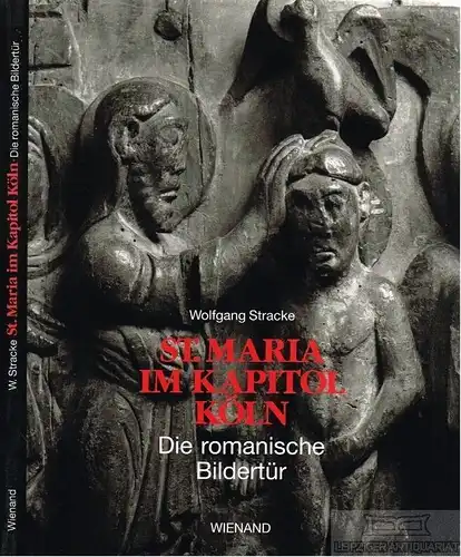 Buch: St. Maria im Kapitol Köln, Stracke, Wolfgang. 1994, Wienand Verlag
