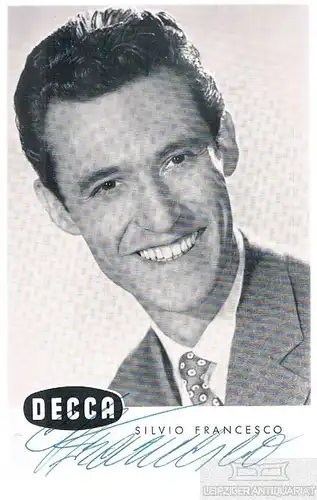 Silvio Francesco. Autogrammkarte. Signiert, Autogrammkarte, Decca