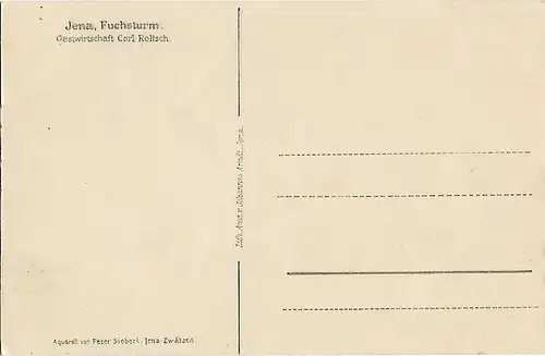 AK Jena. Fuchsturm. Gastwirtschaft Carl Roltsch. ca. 1913, Postkarte. Ca. 1913