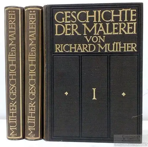 Buch: Geschichte der Malerei, Muther, Richard. 3 Bände, 1920, gebraucht, gut