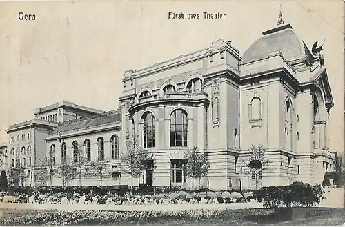 AK Gera. Fürstliches Theater. ca. 1911, Postkarte. Serien Nr, ca. 1911