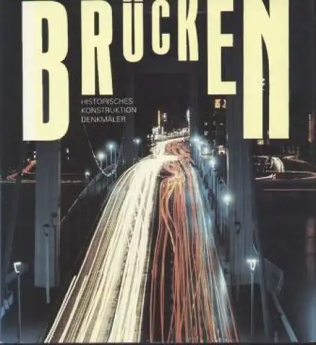 Buch: Brücken, Erler, Uwe / Schmiedel, Helga. 1988, Fachbuchverlag Leipzig