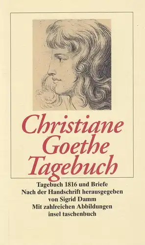 Buch: Tagebuch 1816 und Briefe. Goethe, Christiane, 1999, Insel Taschenbuch