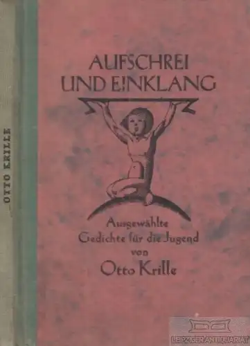 Buch: Aufschrei und Einklang, Krille, Otto. 1925, Arbeiterjugend-Verlag