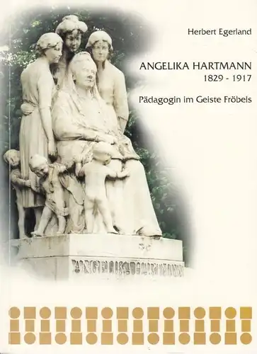 Buch: Angelika Hartmann 1829-1917, Egerland, Herbert. 1997, ohne Verlag