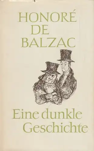 Buch: Eine dunkle Geschichte, Balzac, Honore de. Die menschliche Komödie, 1978