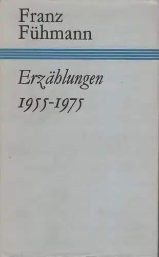 Buch: Erzählungen 1955-1977, Fühmann, Franz. Gesammelte Werke, 1980