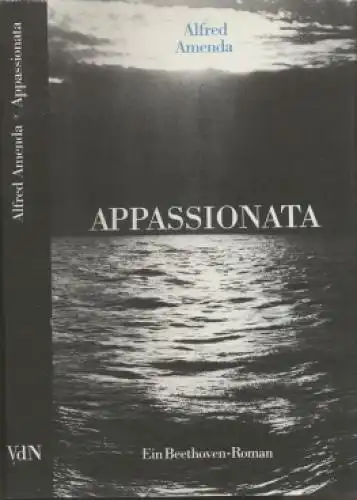 Buch: Appassionata, Amenda, Alfred. 1979, Verlag der  Nation, gebraucht, gut