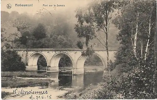 AK Herbeumont. Pont sur la Semols. ca. 1918, Postkarte. Serien Nr, ca. 1918