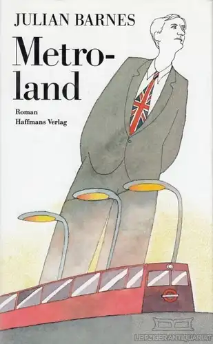 Buch: Metroland, Barnes, Julian. 1989, Haffmans Verlag, gebraucht, sehr gut
