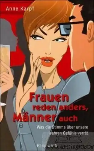 Buch: Frauen reden anders, Männer auch, Karpf, Anne. 2006, Gustav Lübbe Verlag