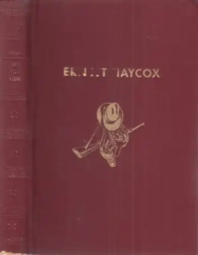 Buch: Die letzte Fehde, Haycox, Ernest. Ca. 1950, AWA Verlag, Roman