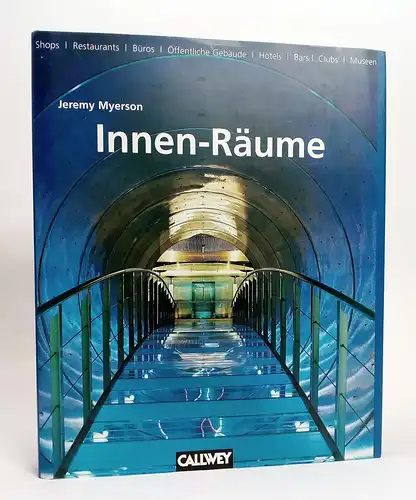 Buch: Innen-Räume, Myerson, Jeremy, 2000, Callwey Verlag, gebraucht, gut