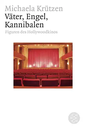 Buch: Väter, Engel, Kannibalen, Krützen, Michaela, 2007, Fischer Taschenbuch