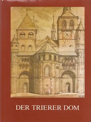 Buch: Der Trierer Dom, Ronig, Franz J. 1980, Jahrbuch 1978/79, gebraucht, gut
