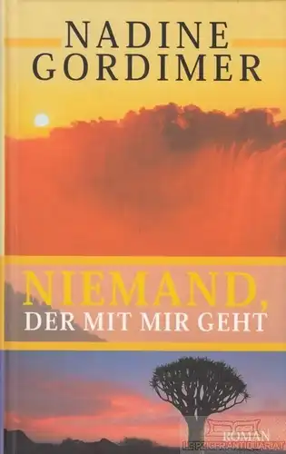 Buch: Niemand, der mit mir geht, Gordimer, Nadine. 1998, Bechtermünz Verlag