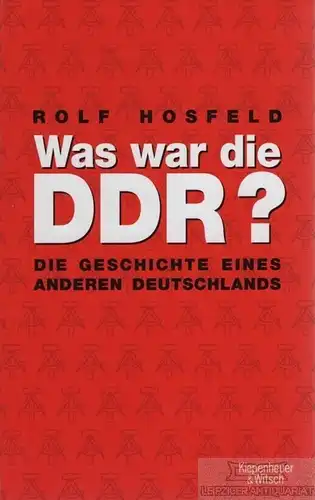 Buch: War die DDR?, Hosfeld, Rolf. 2008, Verlag Kiepenheuer & Witsch