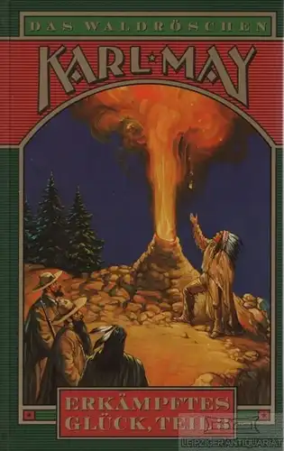 Buch: Das Waldröschen oder Die Verfolgung rund um die Erde, May, Karl. 19 105332
