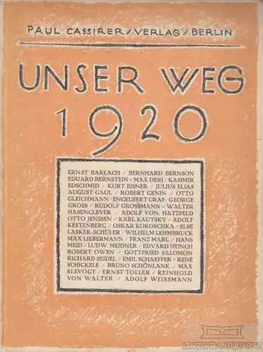 Buch: Unser Weg 1920. 1919, Paul Cassirer Verlag, gebraucht, gut