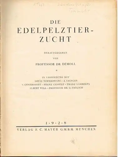 Buch: Die Edelpelztierzucht, Demoll, u.a. 1928, F. C. Mayer Verlag