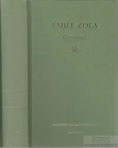 Buch: Germinal, Zola, Emile. Klassiker der Weltliteratur, 2004, Weltbild Verlag