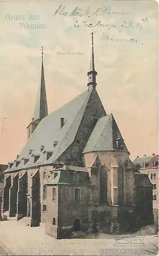 AK Gruss aus Weimar, Stadtkirche. ca. 1916, Postkarte. Serien Nr, ca. 1916