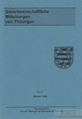 Buch: Geowissenschaftliche Mitteilungen von Thüringen. Band 3. 1995