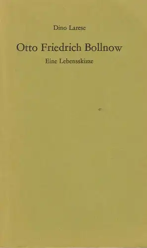 Buch: Otto Friedrich Bollnow, Larese, Dino, 1975, Amriswiler Bücherei, sehr gut