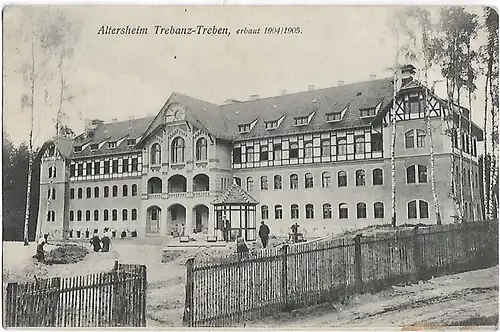 AK Altersheim Trebanz-Treben. ca. 1911, Postkarte. Ca. 1911, Rich. Hauenstein