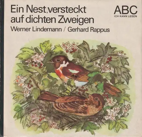 Buch: Ein Nest, versteckt auf dichten Zweigen, Lindemann, Werner. 1982