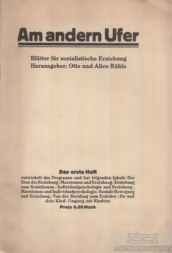 Buch: Am andern Ufer 1, Rühle, Otto und Alice. Ca. 1924, Verlag Am andern Ufer