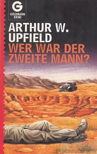 Buch: Wer war der zweite Mann?, Upfield, Arthur W. Goldmann Krimi, ca. 1993