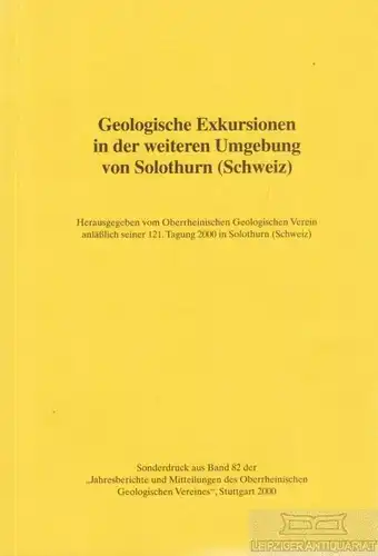 Buch: Geologische Exkursionen in der weiteren Umgebung von Solothurn (Schweiz)