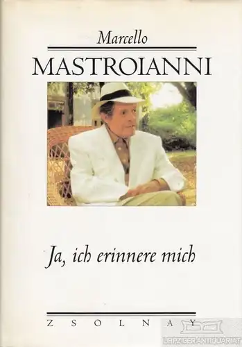 Buch: Ja, ich erinnere mich, Mastroianni, Marcello. 1998, Paul Zsolnay Verlag