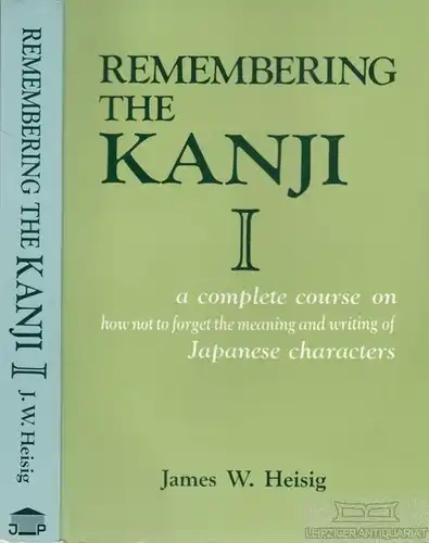 Buch: Remembering the Kanji I, Heisig, James W. 1990, gebraucht, gut