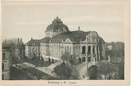 AK Freiburg i. B. Theater. ca. 1915, Postkarte. Ca. 1915, gebraucht, gut