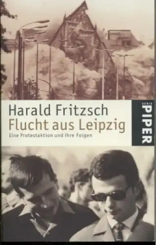 Buch: Flucht aus Leipzig, Fritzsch, Harald. Serie Piper, 2004, Piper Verlag