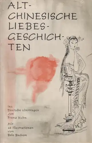 Buch: Altchinesische Liebesgeschichten,  Emil Vollmer Verlag, gebraucht, gut